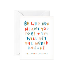 Load image into Gallery viewer, Be Who Go Meant You To Be Card