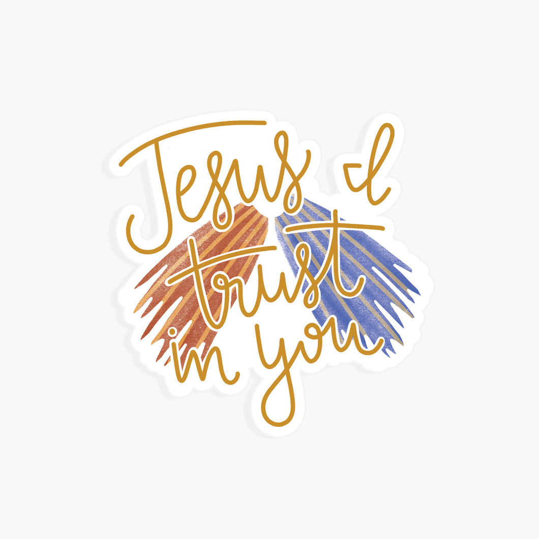 Jesus I Trust In You Sticker