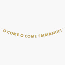 Load image into Gallery viewer, O Come O Come Emmanuel Garland
